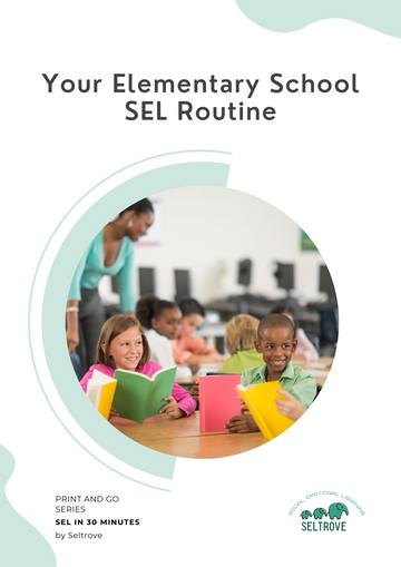 Your Elementary School SEL Routine (Print and Go Pack)
