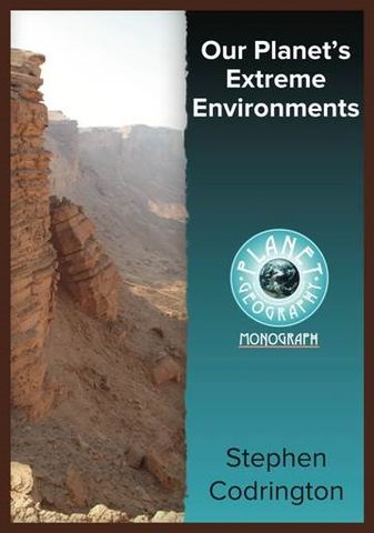 Our Planet’s Extreme Environments 2nd Edition