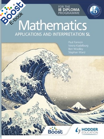 Mathematics for the IB Diploma: Applications and interpretation SL-(2 Years Digital Subscription) E-Book